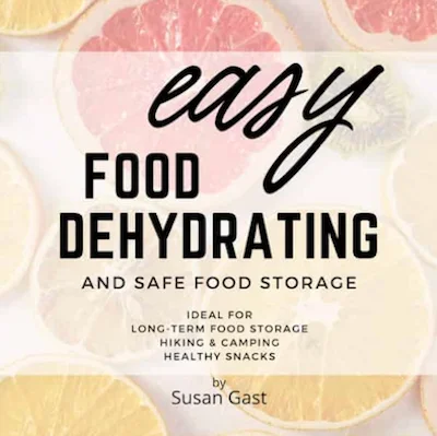 Easy Food Dehydrating and Safe Food Storage audiobook cover