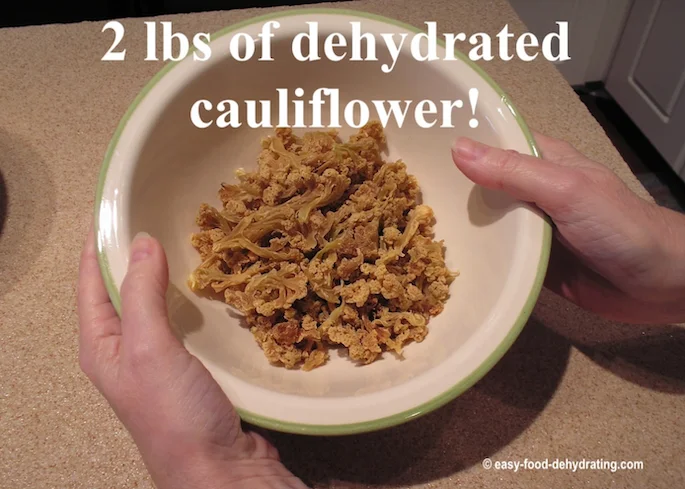 Dehydrated Cauliflower - 2lbs from frozen