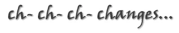 ch-ch-ch-changes image