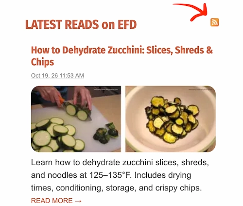 Where to Find the RSS Feed on Easy Food Dehydrating Easy Food Dehydrating Latest Reads page showing a red arrow pointing to the orange RSS feed icon in the upper-right corner.