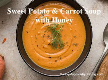 Sweet Potato and Carrot Soup with Honey
